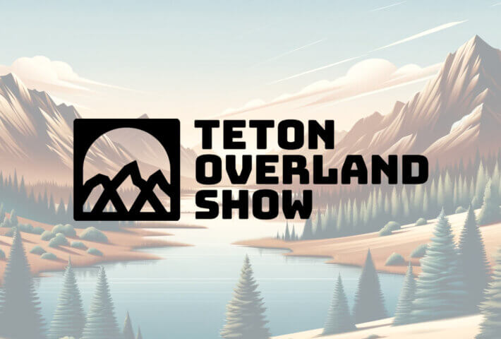 Teton Overland Show